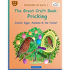BROCKHAUSEN Craft Book Vol. 2 - The Great Craft Book: Pricking: Easter Eggs: Animals in the Forest - Paperback