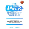 Anger Management Workbook: Step by Step Guide on How to Manage and Recognize Anger With Specific Techniques - Paperback