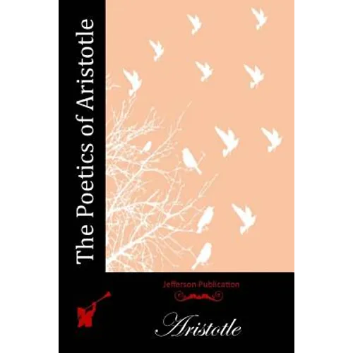 The Poetics of Aristotle - Paperback