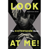Look at Me!: The Xxxtentacion Story - Paperback