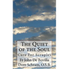The Quiet of the Soul: Cure For Scruples - Paperback