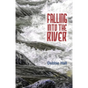 Falling into the River - Paperback
