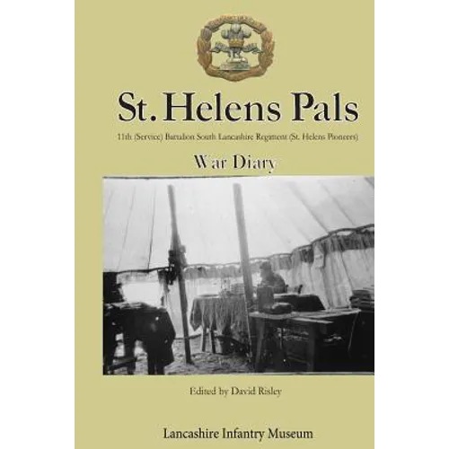 St Helens Pals War Diary - Paperback