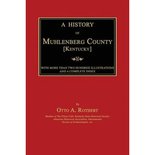 A History of Muhlenberg County [Kentucky] - Paperback