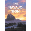 The Navajo Sign - Paperback