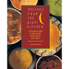 Recipes from the Night Kitchen: A Practical Guide to Spectacular Soups, Stews, and Chilies - Paperback