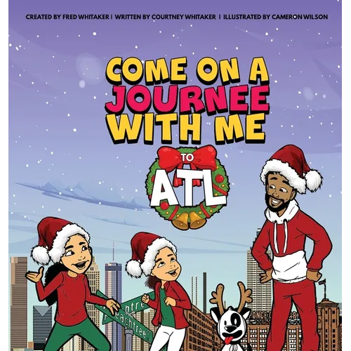 Come on a Journee with me to ATL - Hardcover