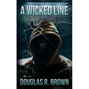 A Wicked Line - Paperback