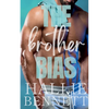 The Brother Bias - Paperback