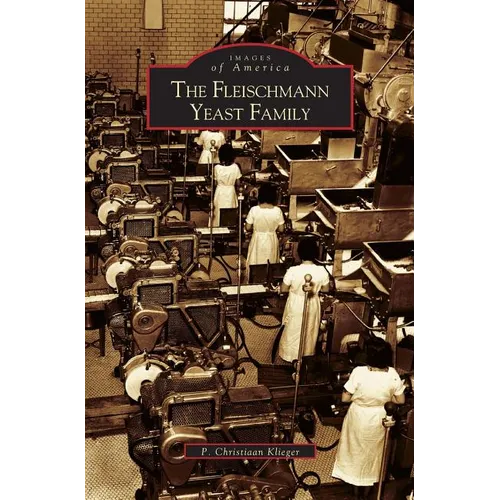 Fleischmann Yeast Family - Hardcover