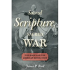 Sacred Scripture, Sacred War: The Bible and the American Revolution - Paperback
