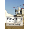 Weather: An Act of Man - Paperback