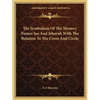 The Symbolism Of The Mystery Names Iao And Jehovah With The Relation To The Cross And Circle - Paperback