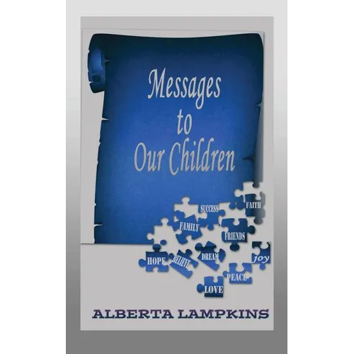 Messages to Our Children - Paperback