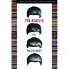 The Beatles and Philosophy: Nothing You Can Think That Can't Be Thunk - Paperback