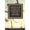 Narrative of the Captivity and Restoration of Mrs. Mary Rowlandson: or The Sovereignty and Goodness of God - Paperback