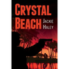 Crystal Beach - Paperback