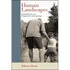 Human Landscapes: Contributions to a Pragmatist Anthropology - Paperback