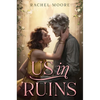 Us in Ruins - Hardcover