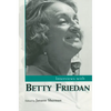 Interviews with Betty Friedan - Paperback