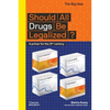 Should All Drugs Be Legalized? (the Big Idea Series) - Paperback