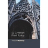 The Christian Priest Today - Paperback