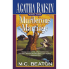 Agatha Raisin and the Murderous Marriage: An Agatha Raisin Mystery - Paperback