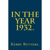 In the Year 1932. - Paperback