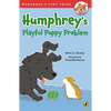 Humphrey's Playful Puppy Problem - Paperback