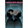 Fighting With Myself - Paperback