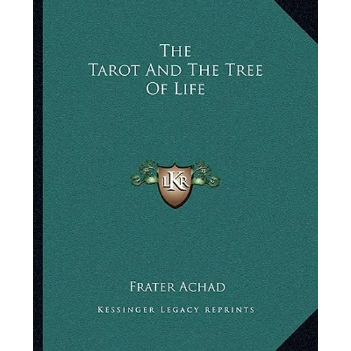 The Tarot And The Tree Of Life - Paperback