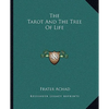 The Tarot And The Tree Of Life - Paperback
