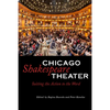 Chicago Shakespeare Theater: Suiting the Action to the Word - Paperback