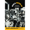 Roll with It: Brass Bands in the Streets of New Orleans - Hardcover