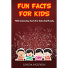 Fun Facts for Kids: 400 Interesting Facts for Kids and Family - Paperback