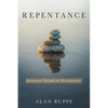 Repentance: Refinement Through the Mortal Journey - Paperback