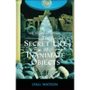 The Nature of Things: The Secret Life of Inanimate Objects - Paperback