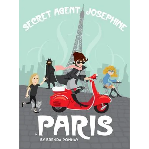 Secret Agent Josephine in Paris - Hardcover