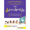 The Darwin Awards 4: Intelligent Design - Paperback