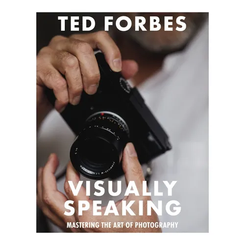 Visually Speaking: Mastering Photography as a Visual Language - Paperback