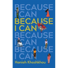 Because I Can - Paperback