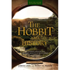 The Hobbit and History - Paperback