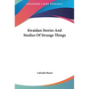 Kwaidan Stories And Studies Of Strange Things - Hardcover