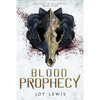 Blood Prophecy: (The Crest of Blackthorn Book 4) - Paperback