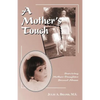 A Mother's Touch: Surviving Mother-Daughter Sexual Abuse - Paperback