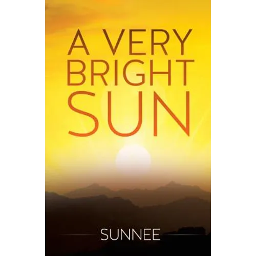 A Very Bright Sun - Paperback