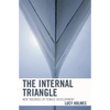 The Internal Triangle: New Theories of Female Development - Paperback