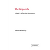 The Bogomils: A Study in Balkan Neo-Manichaeism - Paperback