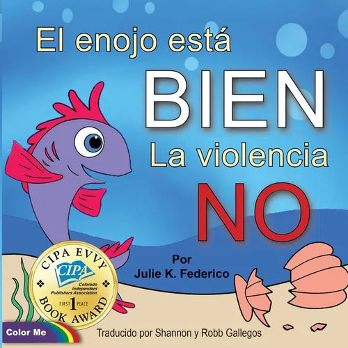 El enojo está BIEN La violencia NO - Paperback