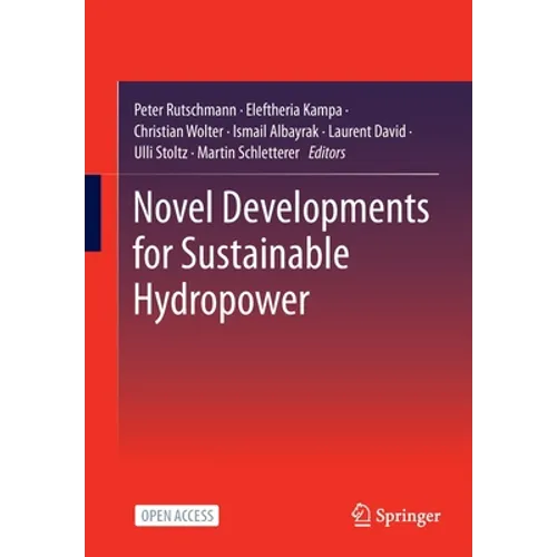 Novel Developments for Sustainable Hydropower - Paperback